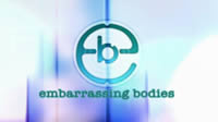 Embarrassing Bodies